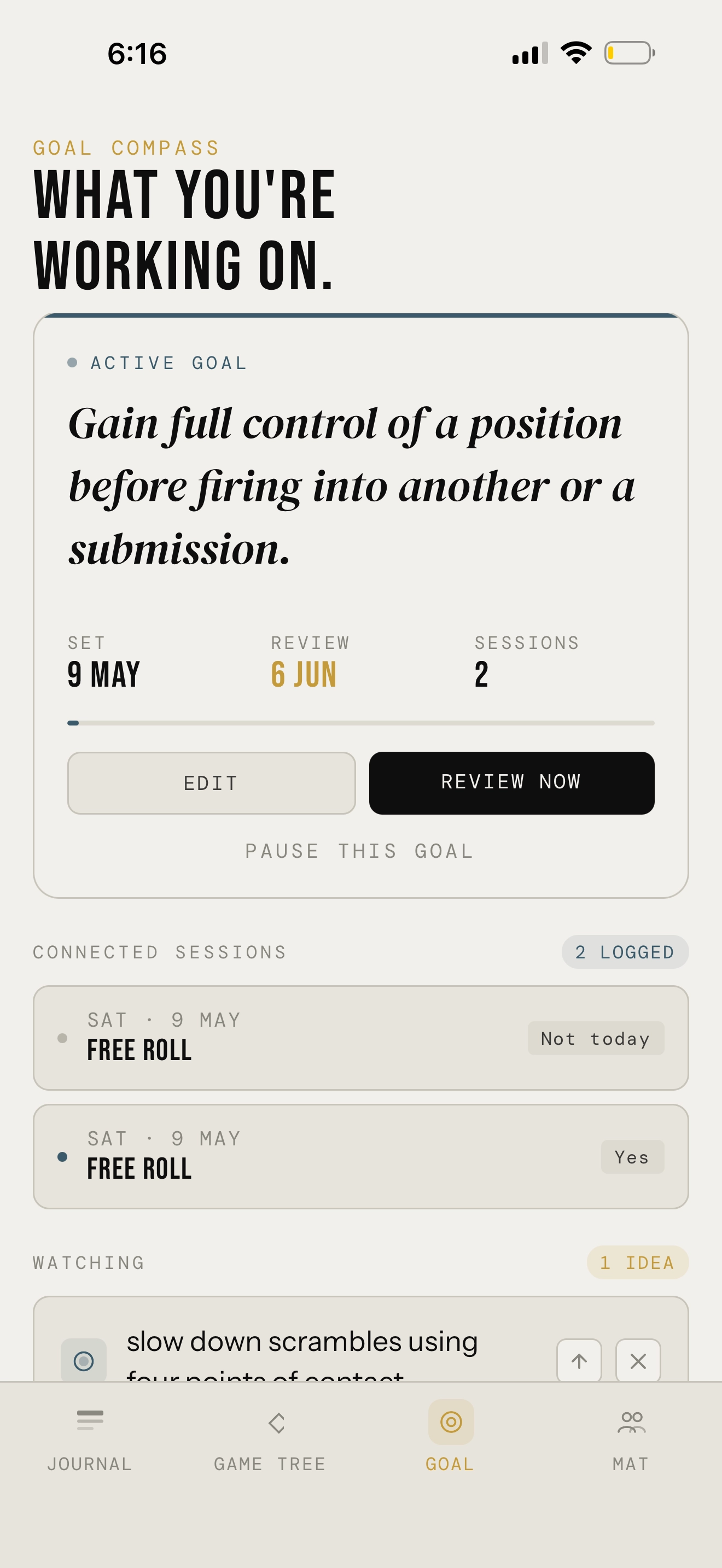 Groundwork — Goal Compass active goal screen